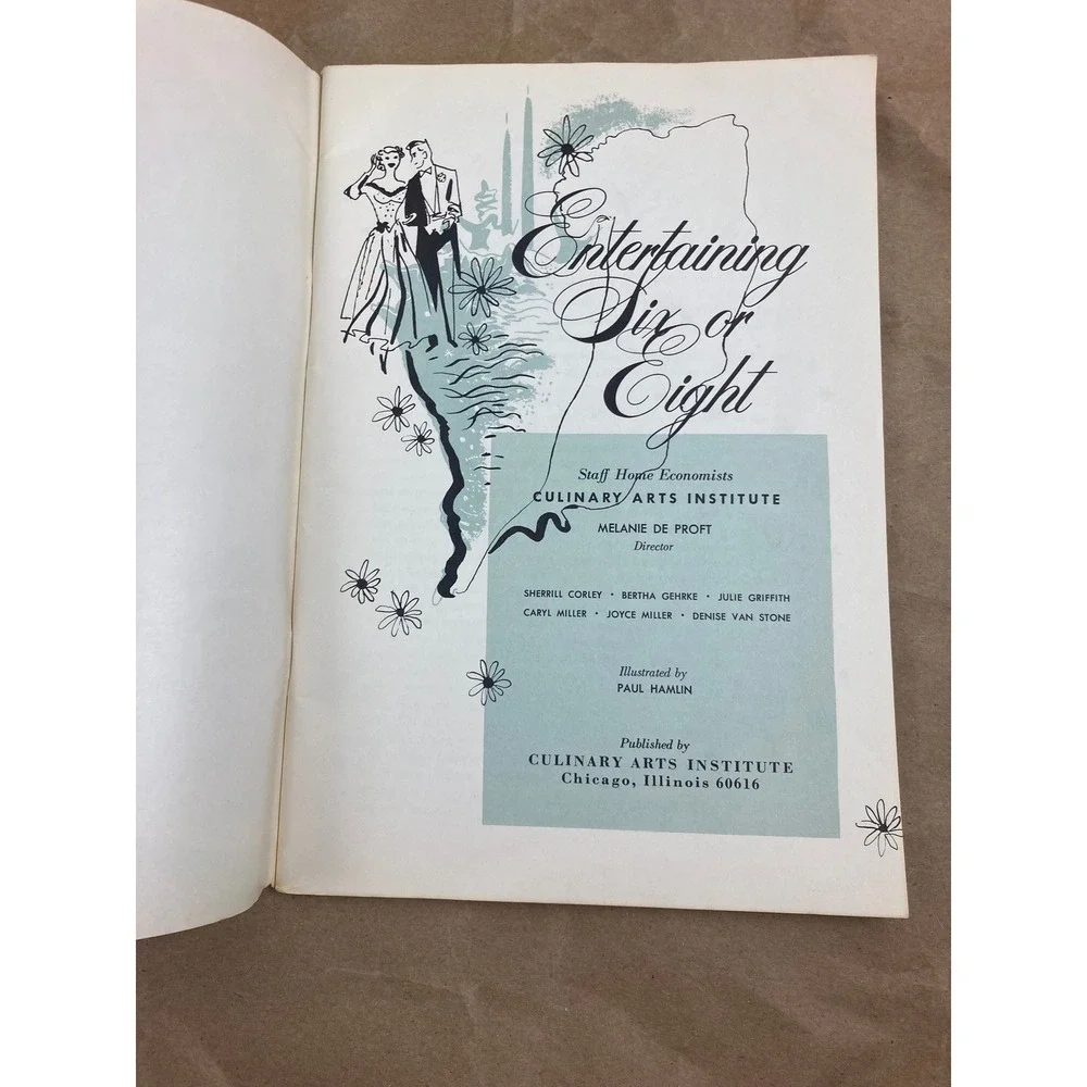 Cookbook Entertaining Six Or Eight, 143 delectable recipes 1960s
